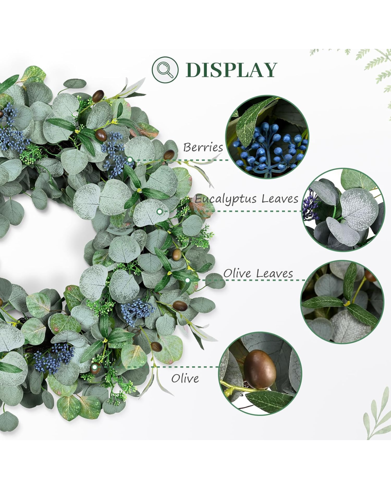 This 24 inch year round eucalyptus wreath contains berries, eucalyptus leaves, olive leaves and olives.